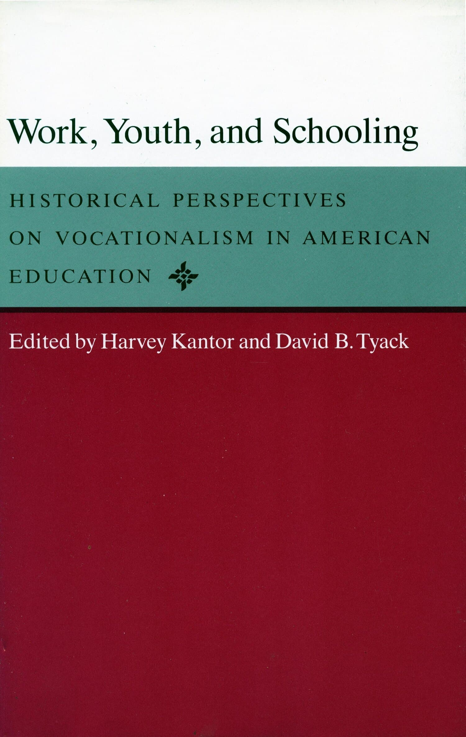 'Work, Youth, and Schooling' Book Cover
