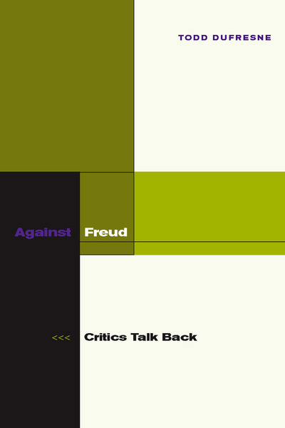 Cover of Against Freud by Todd Dufresne