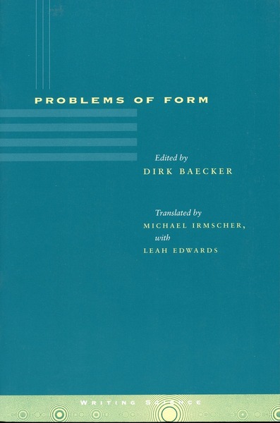 Cover of Problems of Form by Edited by Dirk Baecker Translated by Michael Irmscher, with Leah Edwards