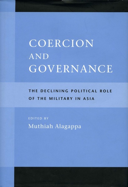 Cover of Coercion and Governance by Edited by Muthiah Alagappa