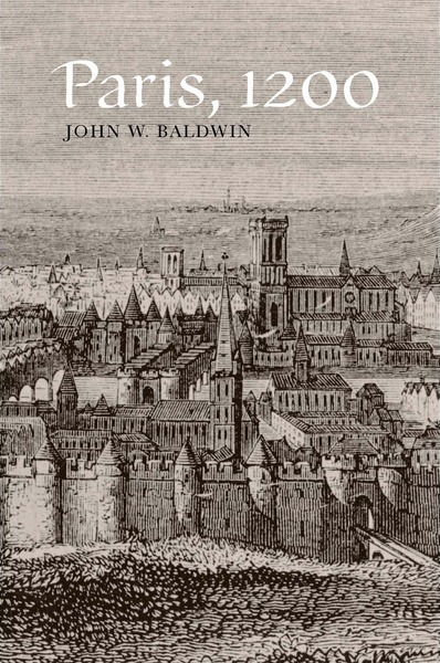 Cover of Paris, 1200 by John W. Baldwin