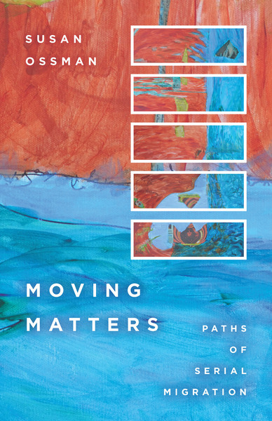 Cover of Moving Matters by Susan Ossman