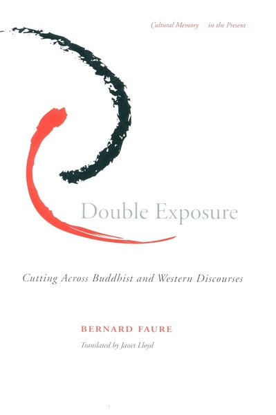 Cover of Double Exposure by Bernard Faure, Translated by Janet Lloyd