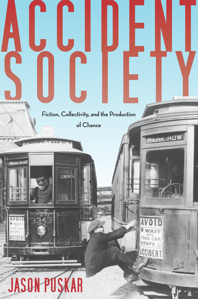 Cover of Accident Society by Jason Puskar