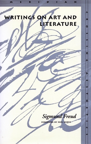 Cover of Writings on Art and Literature by Sigmund  Freud

Foreword by Neil Hertz