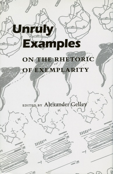 Cover of Unruly Examples by Alexander Gelley
