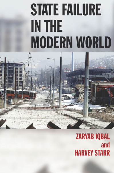 Cover of State Failure in the Modern World by Zaryab Iqbal and Harvey Starr
