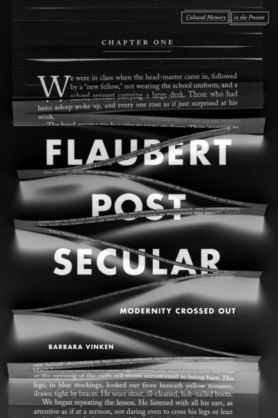 Cover of Flaubert Postsecular by Barbara Vinken