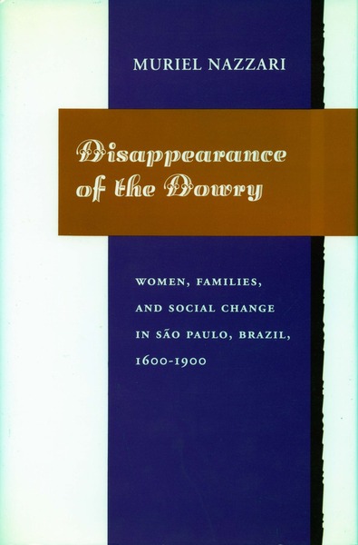 Cover of Disappearance of the Dowry by Muriel Nazzari