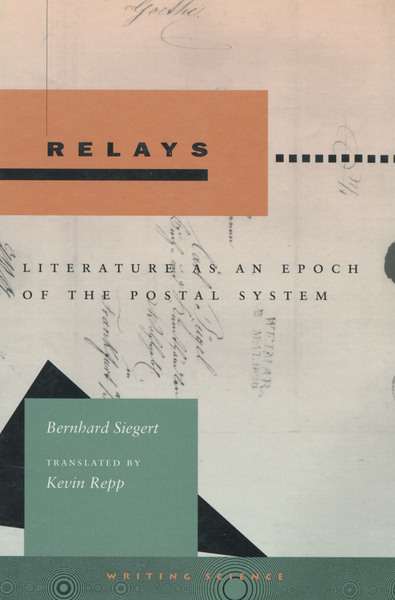 Cover of Relays by Bernhard Siegert Translated by Kevin Repp