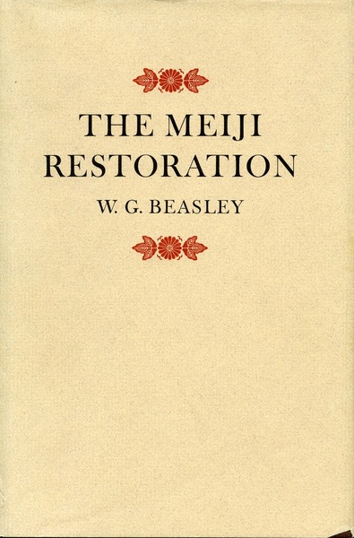 Cover of The Meiji Restoration by W. G. Beasley