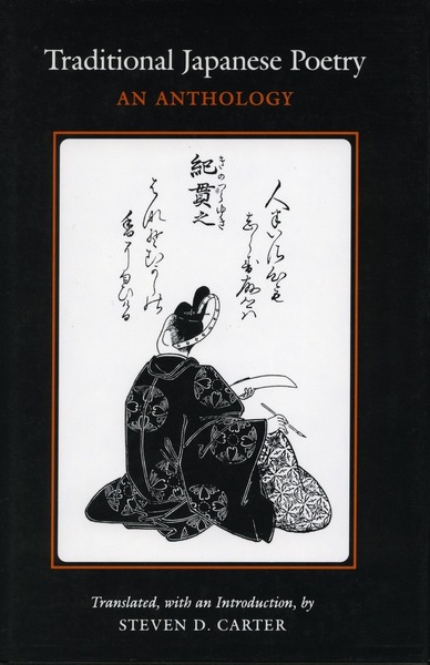 Cover of Traditional Japanese Poetry by Translated, with an Introduction, by Steven D. Carter