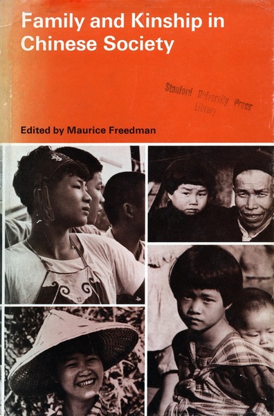 Cover of Family and Kinship in Chinese Society by Edited by Maurice Freedman