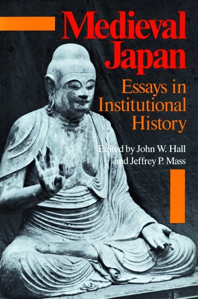 Cover of Medieval Japan by Edited by John W. Hall and Jeffrey P. Mass
