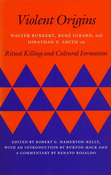 Cover of Violent Origins by Edited by Robert G. Hamerton-Kelly
