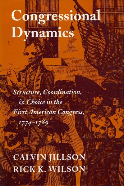 Cover of Congressional Dynamics by Calvin Jillson and Rick K. Wilson