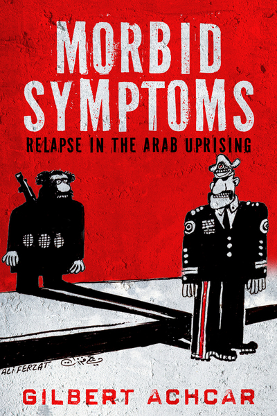 Cover of Morbid Symptoms by Gilbert Achcar