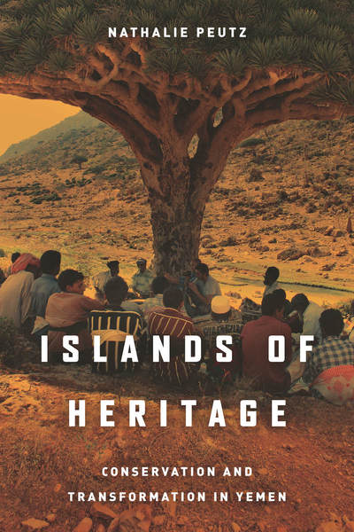 Cover of Islands of Heritage by Nathalie Peutz