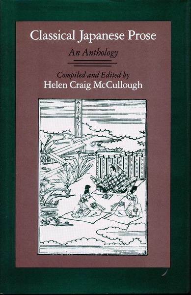 Cover of Classical Japanese Prose by Compiled and Edited by Helen Craig McCullough