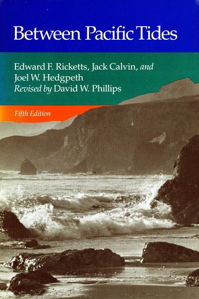 Cover of Between Pacific Tides by Edward F. Ricketts and Jack Calvin