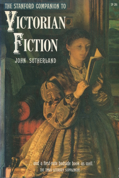 Cover of The Stanford Companion to Victorian Fiction by John Sutherland
