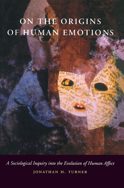 Cover of On the Origins of Human Emotions by Jonathan H. Turner