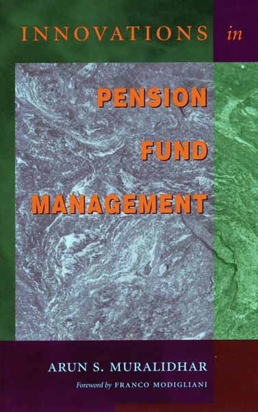 Cover of Innovations in Pension Fund Management by Arun S. Muralidhar