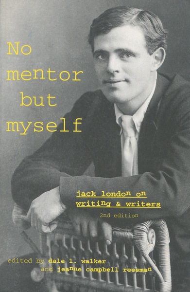 Cover of ‘No Mentor but Myself’ by Edited by Dale L. Walker and Jeanne Campbell Reesman