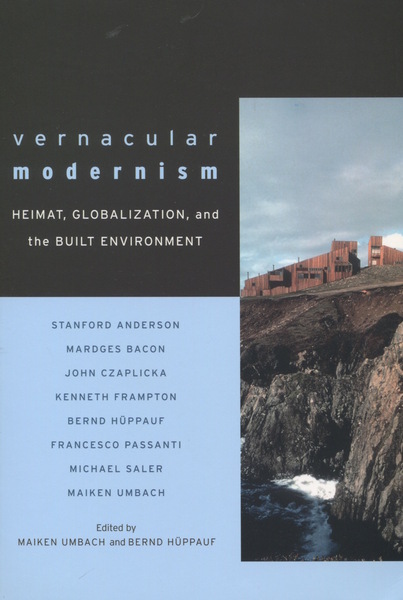 Cover of Vernacular Modernism by Edited by Maiken Umbach and Bernd Hüppauf 