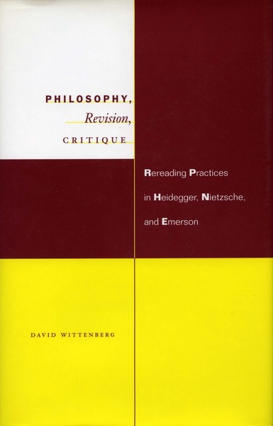 Cover of Philosophy, Revision, Critique by David Wittenberg