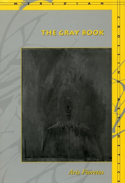 Cover of The Gray Book by Aris Fioretos