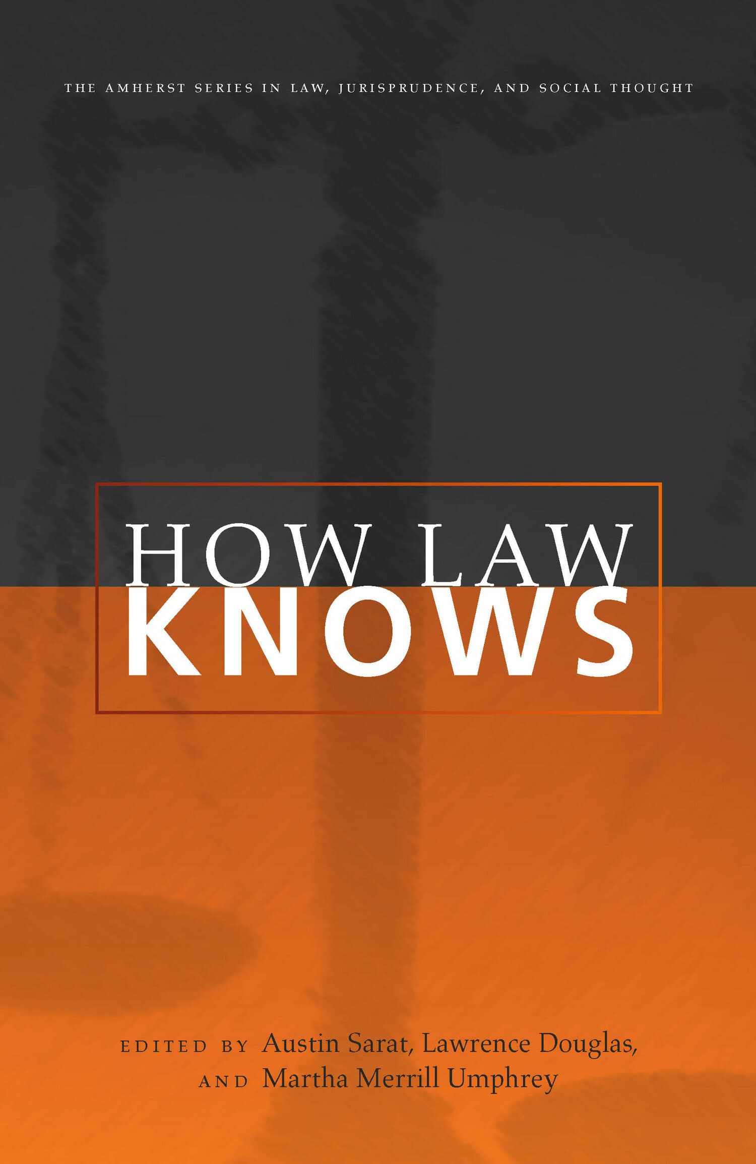 'How Law Knows' Book Cover