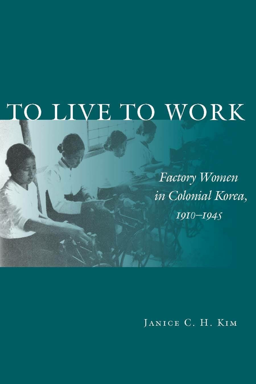 'To Live to Work' Book Cover