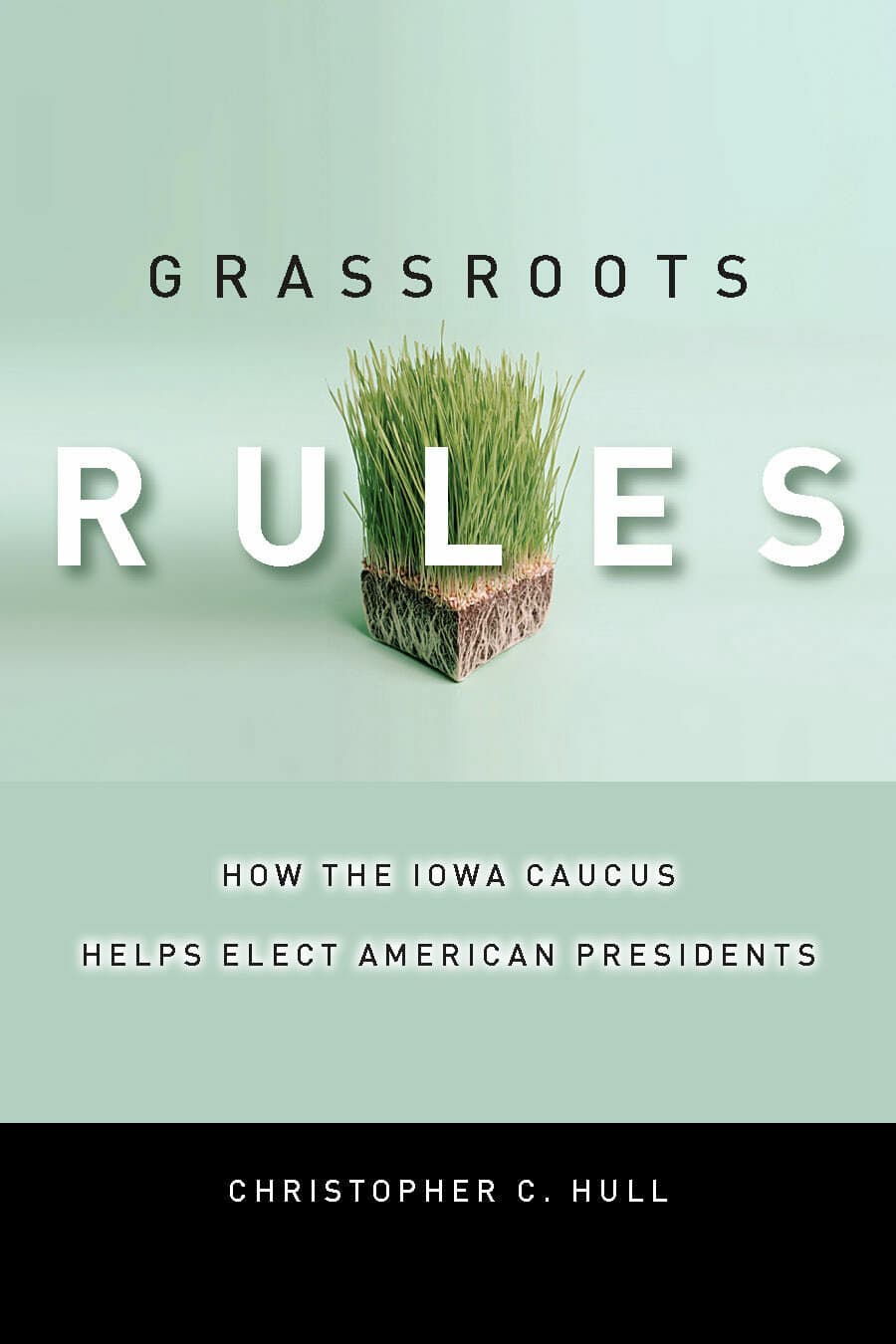 'Grassroots Rules' Book Cover