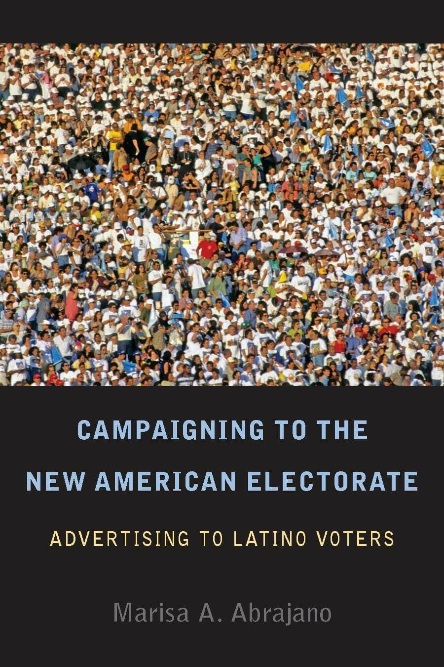 'Campaigning to the New American Electorate' Book Cover