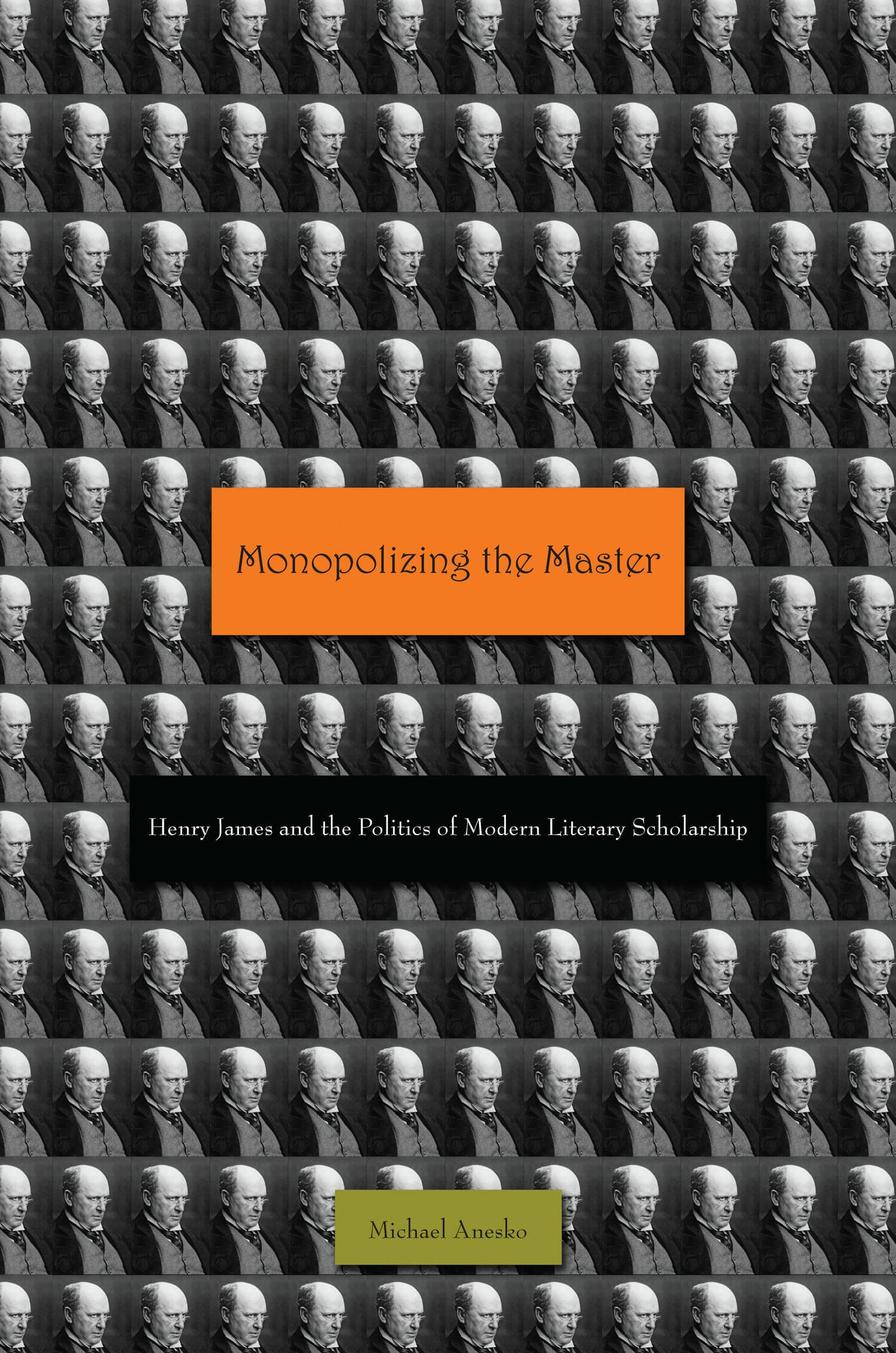 'Monopolizing the Master' Book Cover