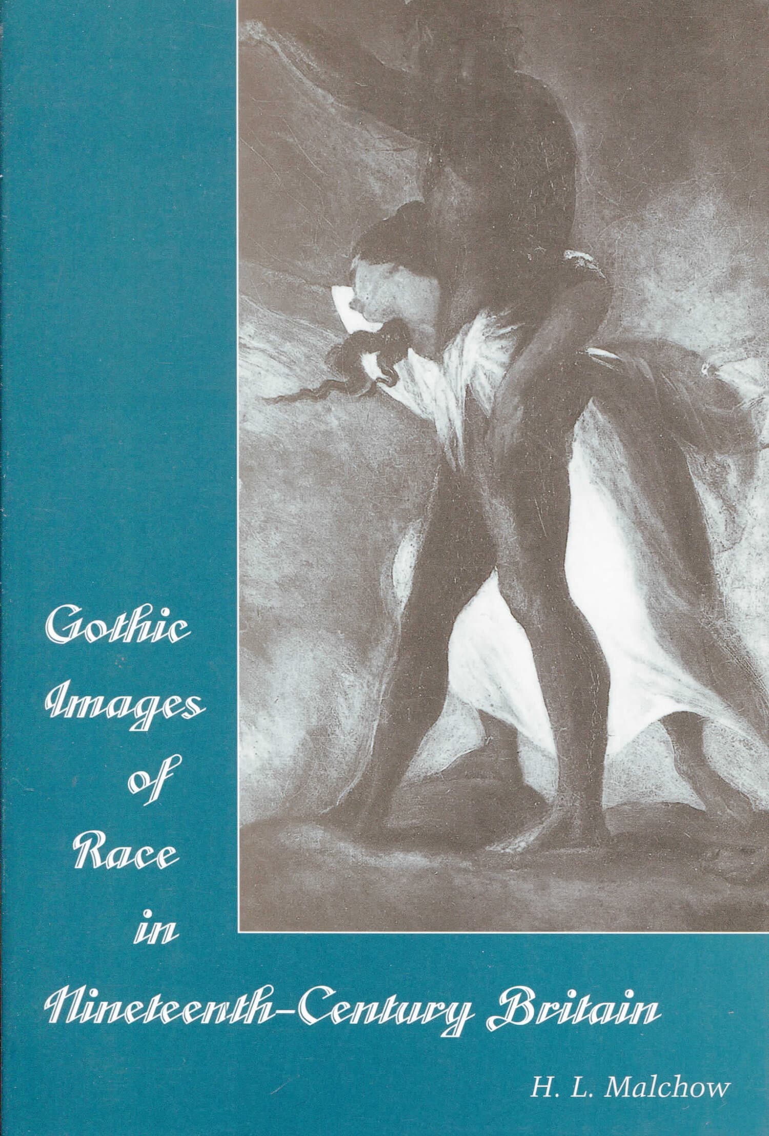 'Gothic Images of Race in Nineteenth-Century England' Book Cover