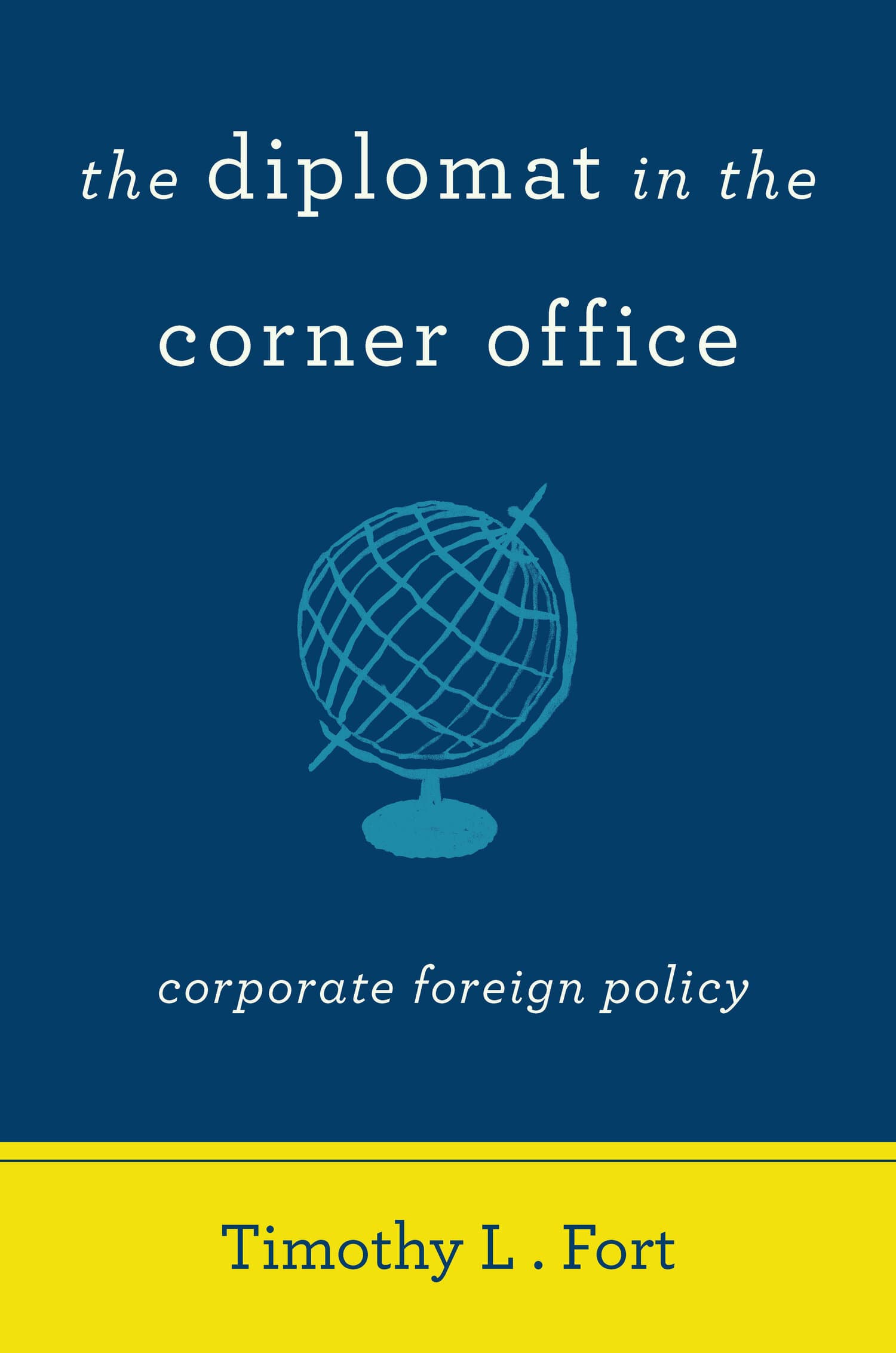 'The Diplomat in the Corner Office' Book Cover