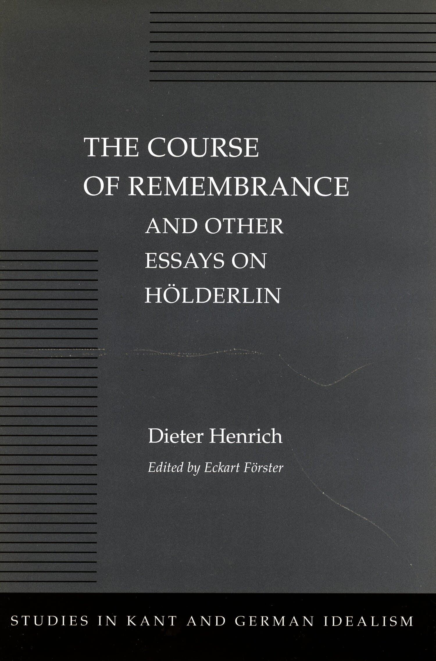 'The Course of Remembrance and Other Essays on Hölderlin' Book Cover