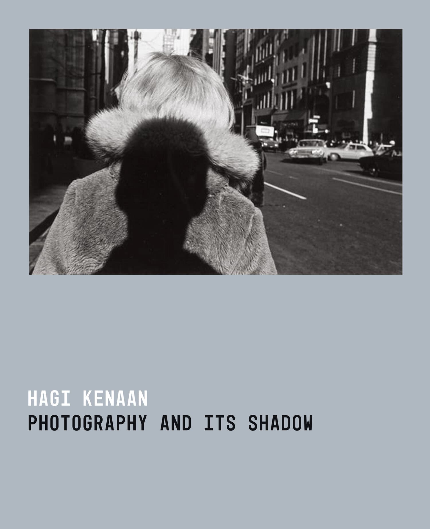 'Photography and Its Shadow' Book Cover