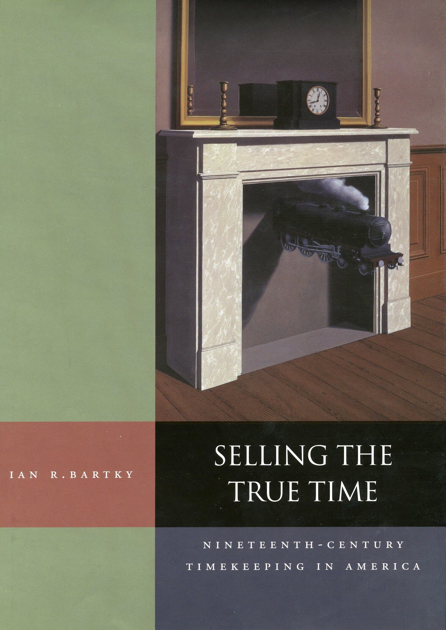 'Selling the True Time' Book Cover