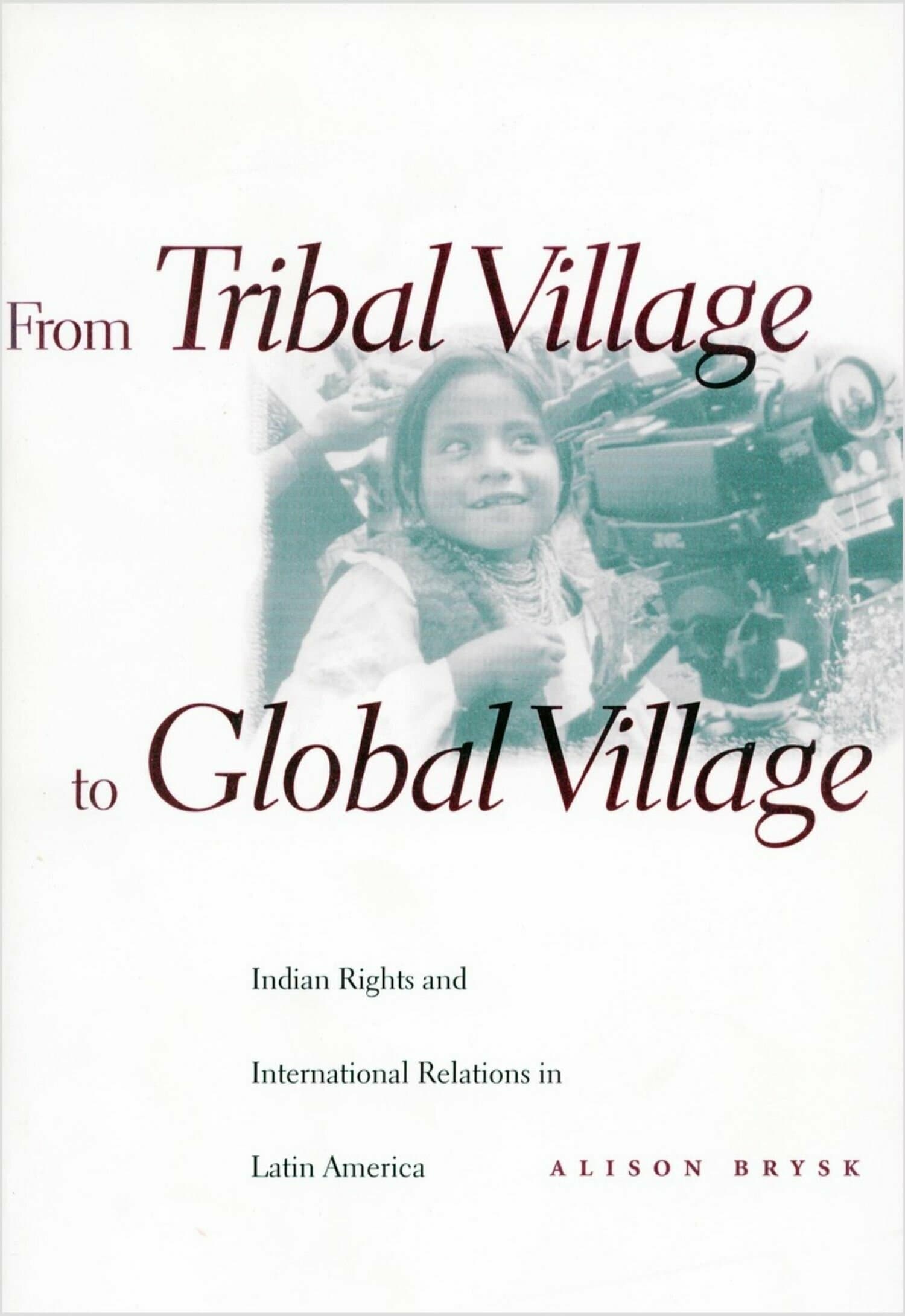 'From Tribal Village to Global Village' Book Cover