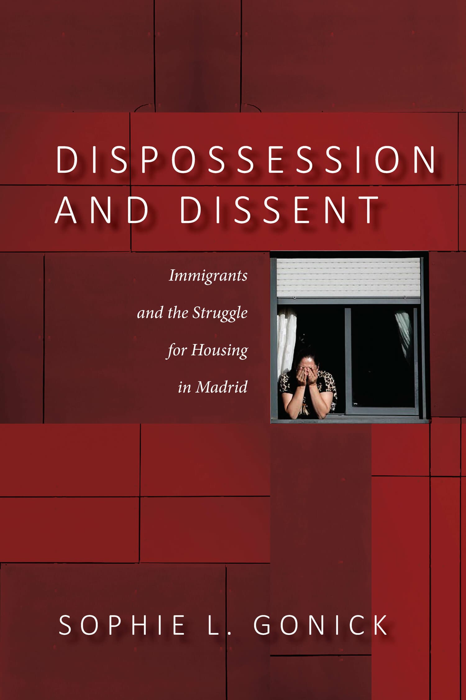 'Dispossession and Dissent' Book Cover