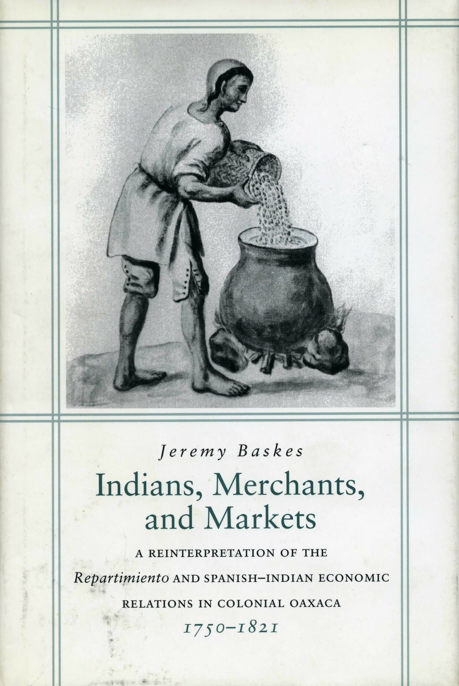 'Indians, Merchants, and Markets' Book Cover