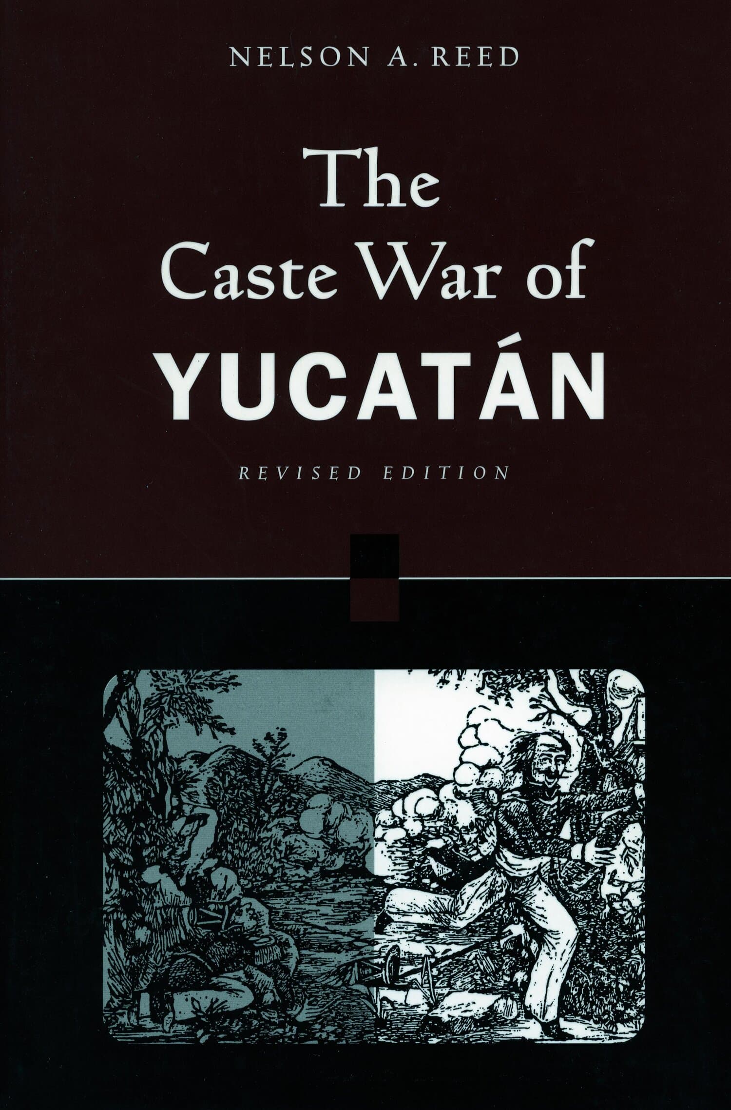 'The Caste War of Yucatán' Book Cover