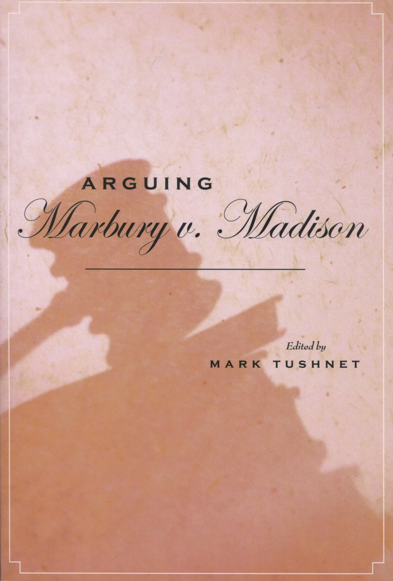 'Arguing Marbury v. Madison' Book Cover