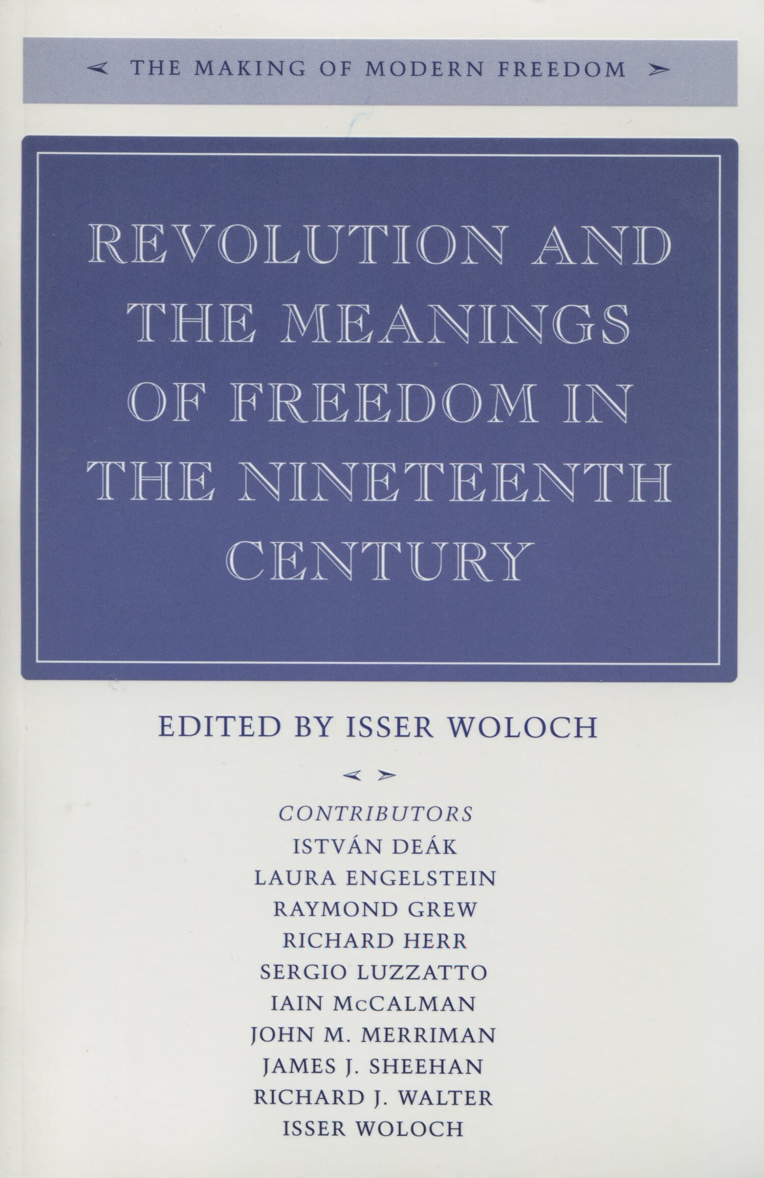 'Revolution and the Meanings of Freedom in the Nineteenth Century' Book Cover