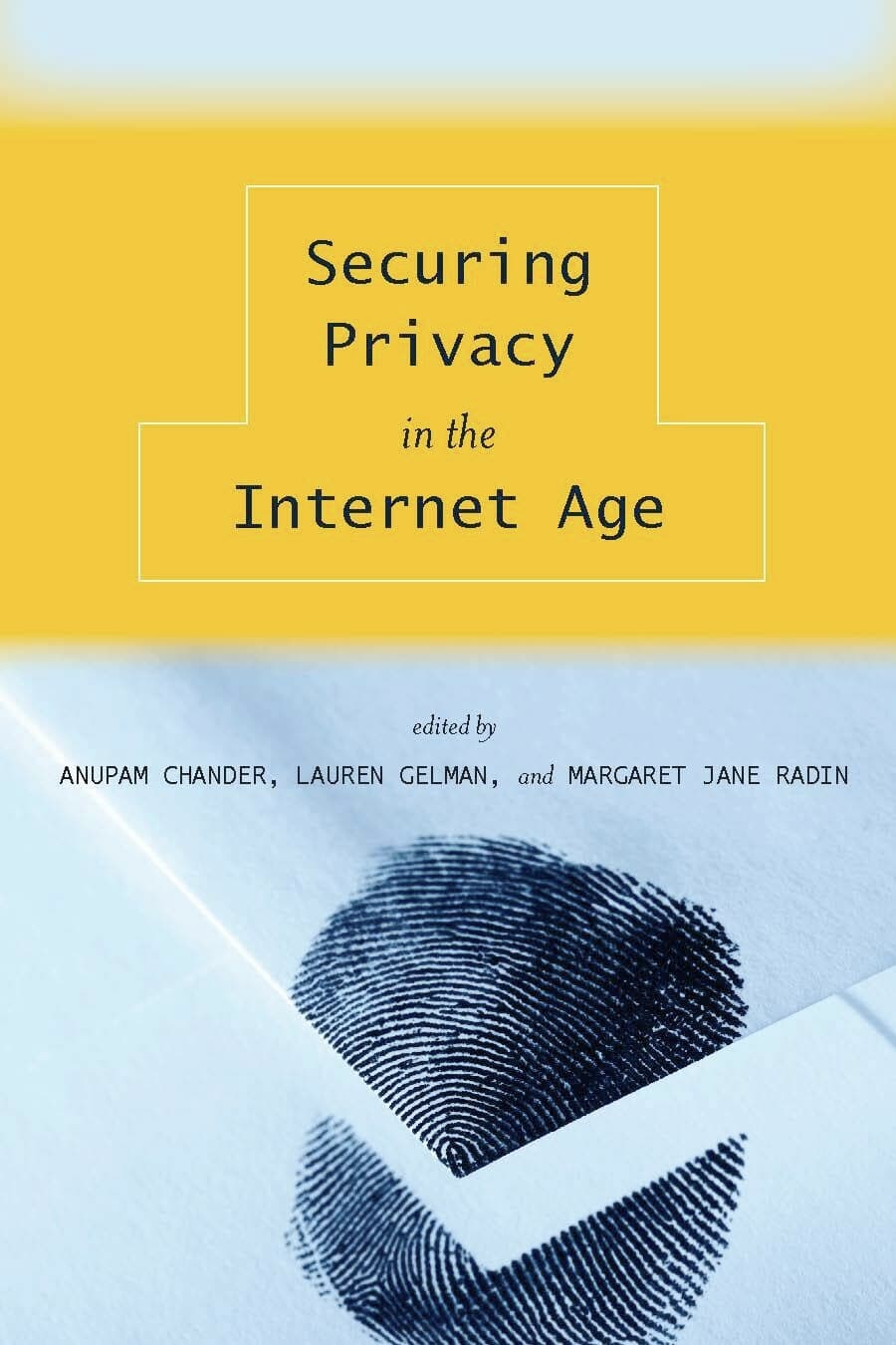 'Securing Privacy in the Internet Age' Book Cover