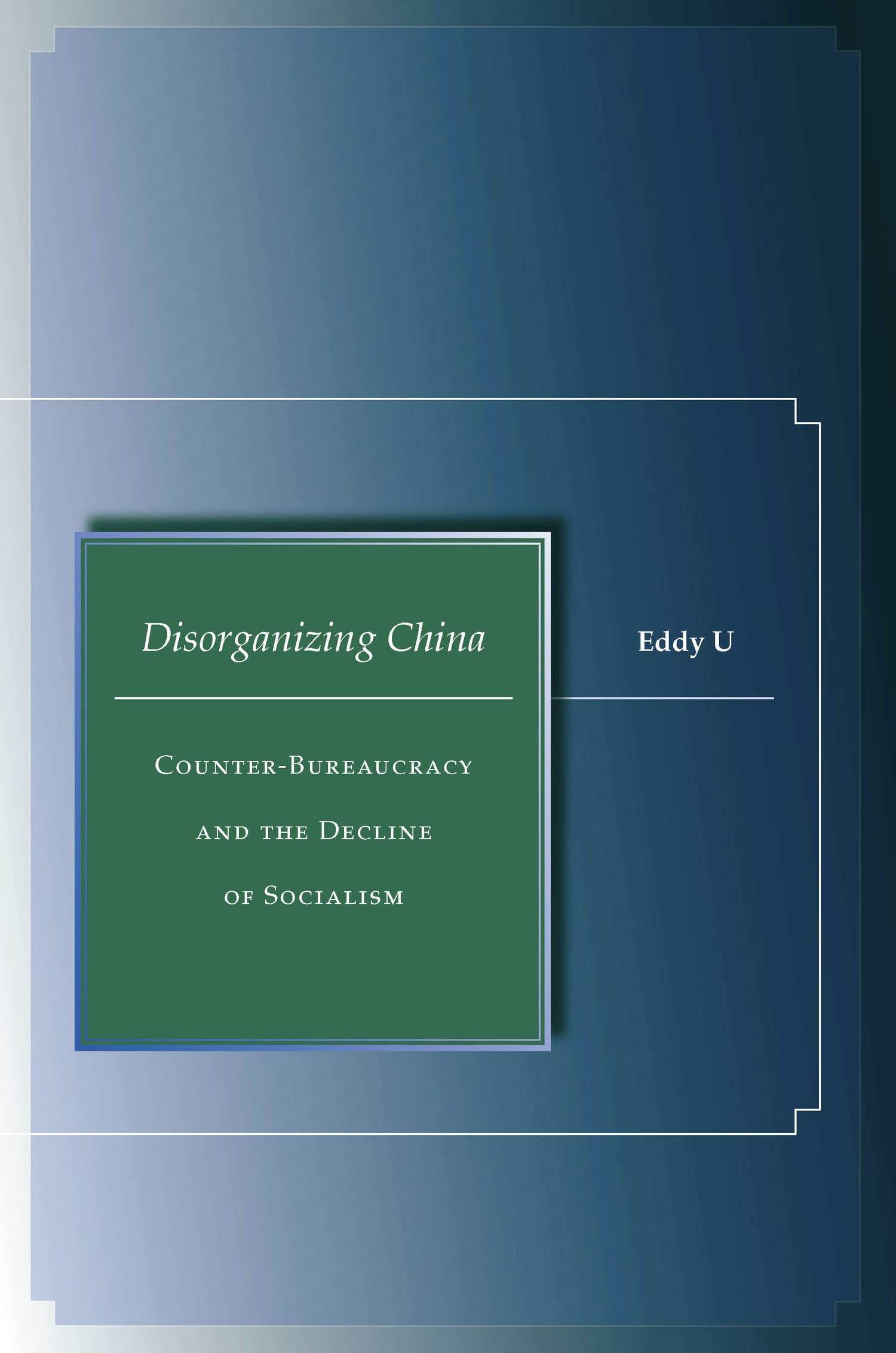 'Disorganizing China' Book Cover