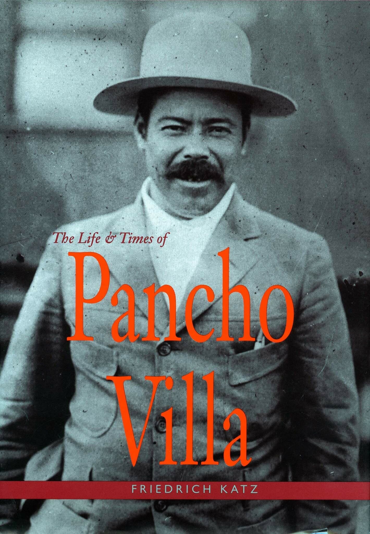 'The Life and Times of Pancho Villa' Book Cover